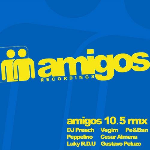 Amigos10 The Remixes