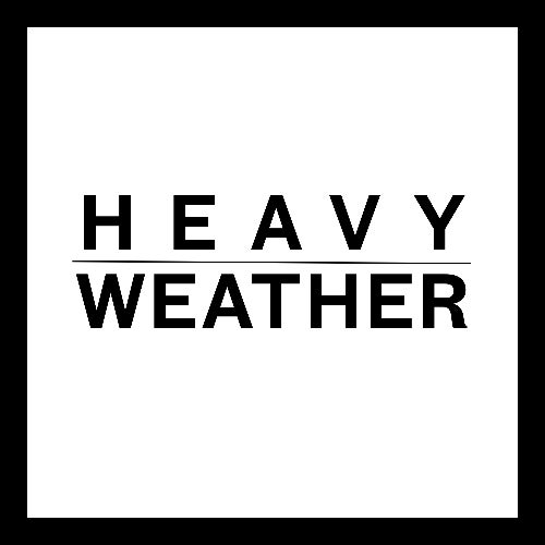 Heavy Weather