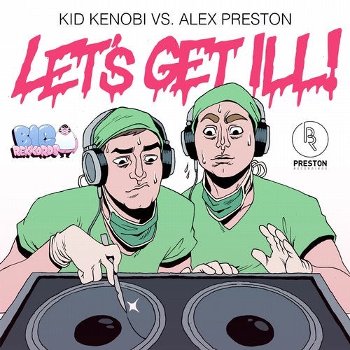 Cover art for Let's Get Ill