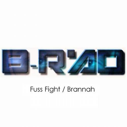 Fuss Fight / Brannah