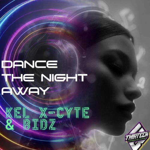 DANCE THE NIGHT AWAY