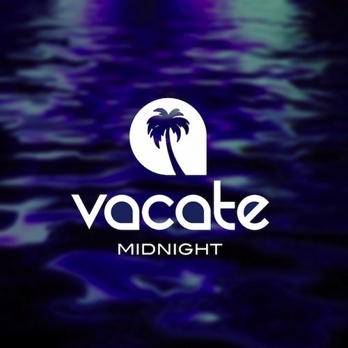 Vacate Midnight