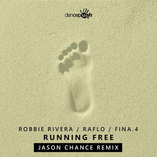Running Free (Jason Chance Remixes)