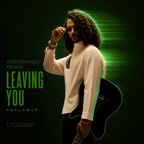 Leaving You (Obeidmusic Remix)