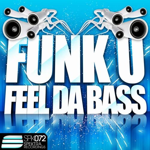 Funk U - Feel Da Bass