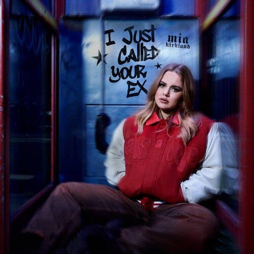 I Just Called Your Ex (Extended)