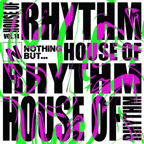 Nothing But... House of Rhythm, Vol. 14