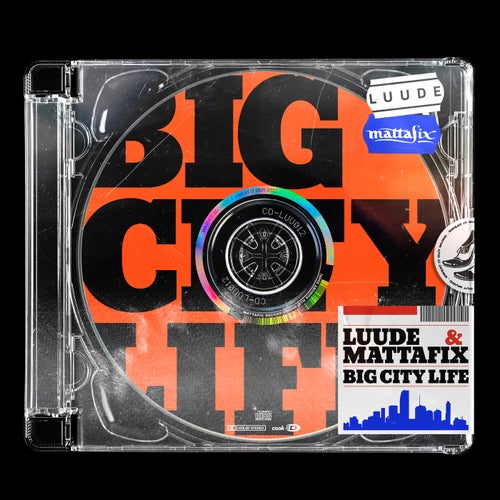 Luude Mattafix - Big City Life (Original Mix)