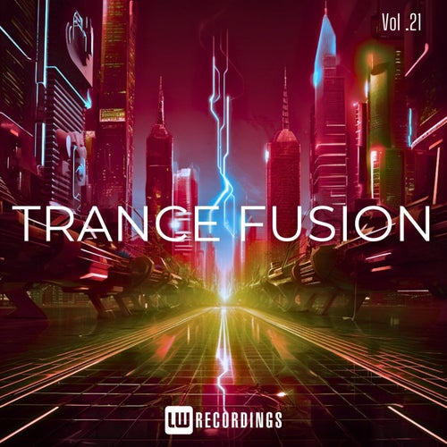 Trance Fusion, Vol. 21