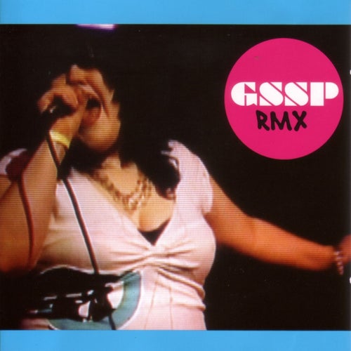 GSSP RMX