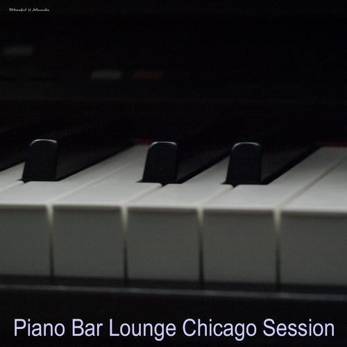 Piano Bar Lounge Chicago Session