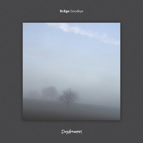 Goodbye / Stay