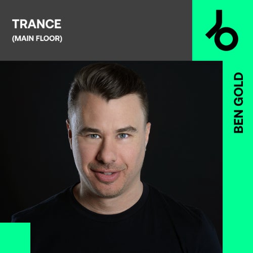 Ben Gold curates Trance (Main Floor)