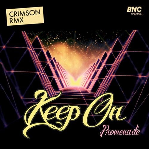 Keep On (Crimson Remix)