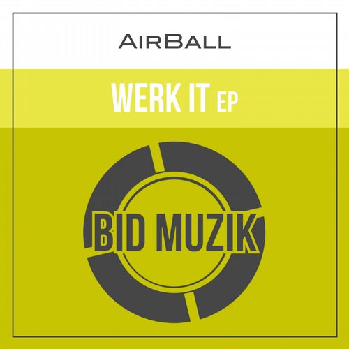 Werk It EP
