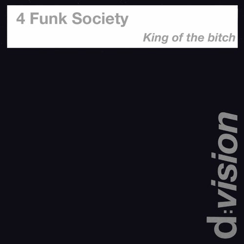 King Of The Bitch