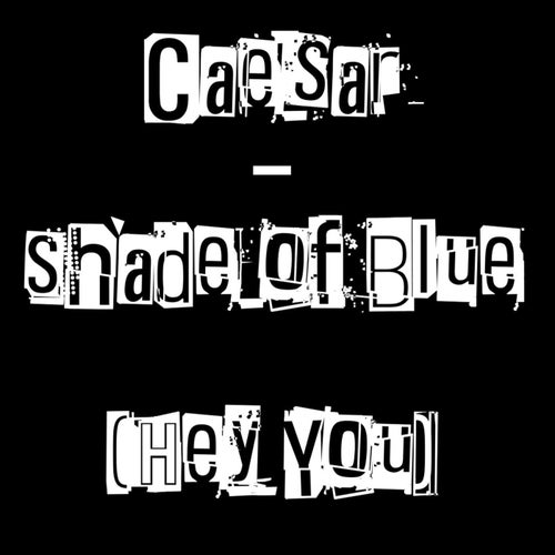 Shade of Blue (Radio Edit)