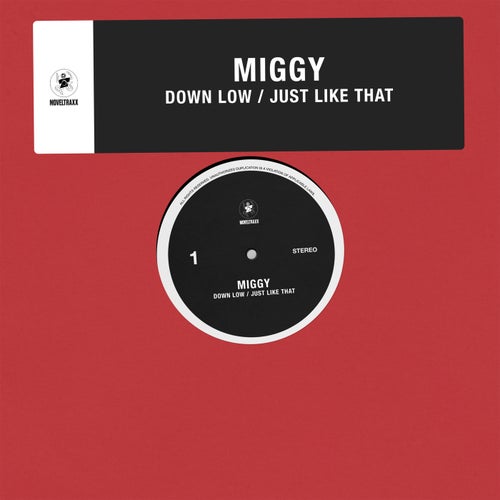 Down Low / Just Like That