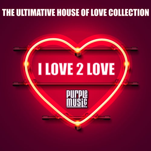 I Love 2 Love