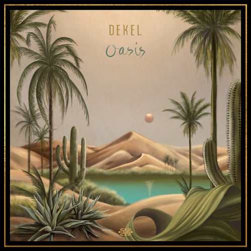  Dekel - Oasis (2023) 