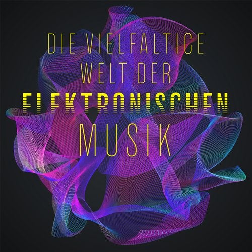 Cover art for Die Vielfältige Welt der Elektronischen Musik