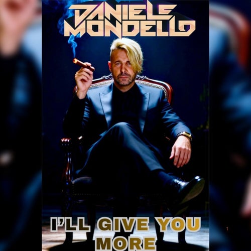 I'LL GIVE YOU MORE