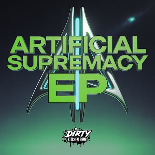 Artificial Supremacy EP
