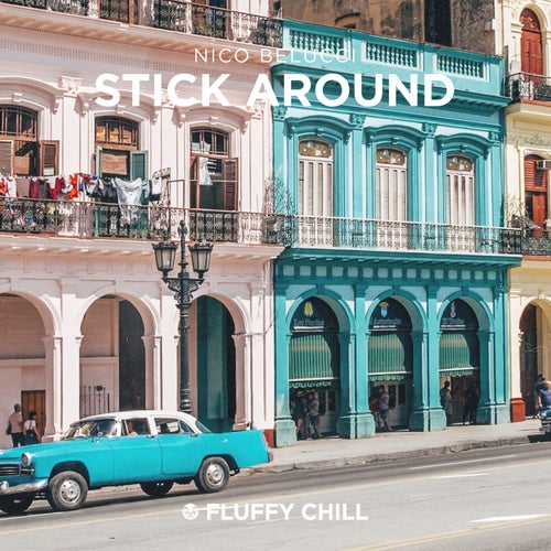 Stick Around