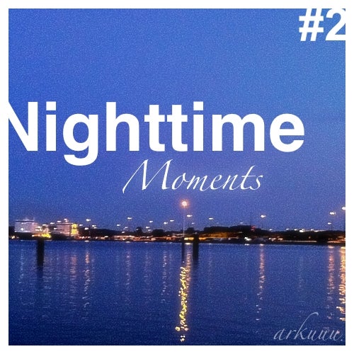 Nighttime Moments #2