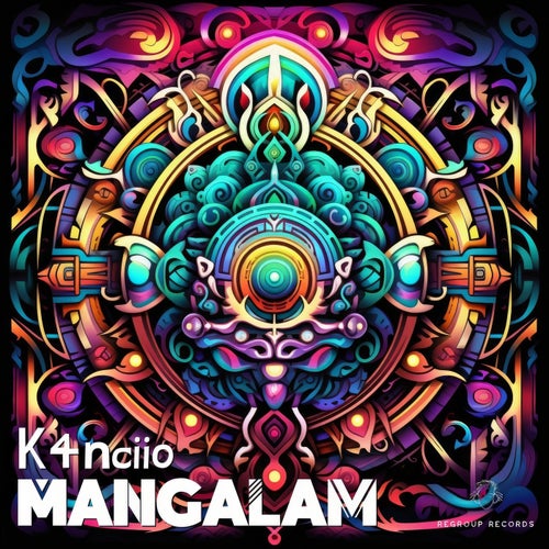  K4nciio - Mangalam (2024) 