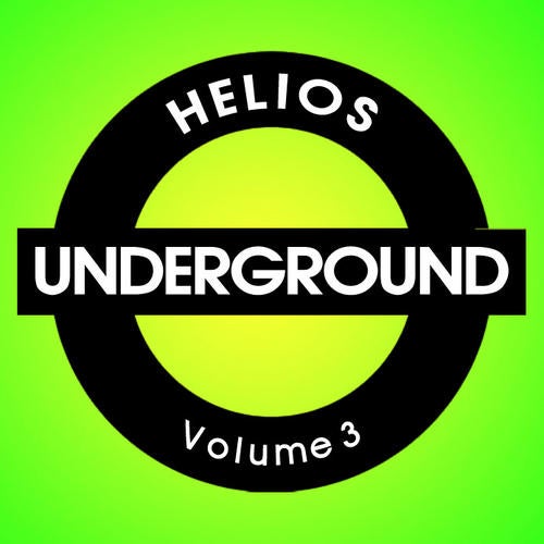 Helios Underground Volume 3