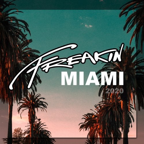 Cover art for Freakin' Miami 2020