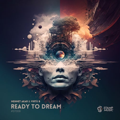  Mehmet Akar & Virtu B - Ready to Dream (2023) 