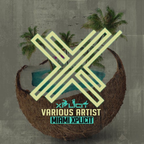 Miami Xplicit