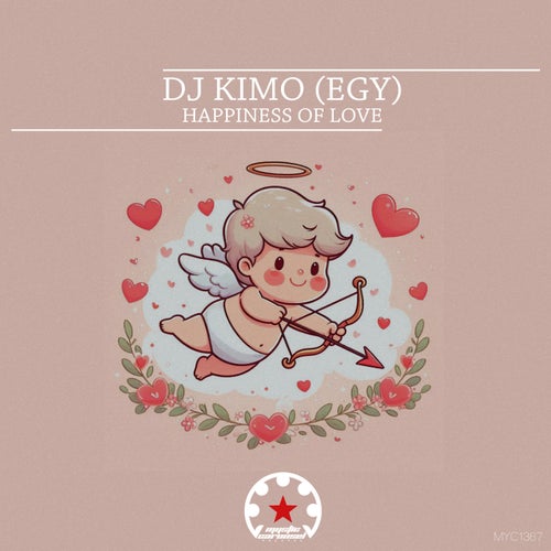 DJ Kimo (EGY) - Happiness of Love (2024)