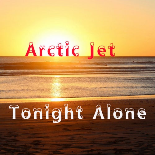 Tonight Alone