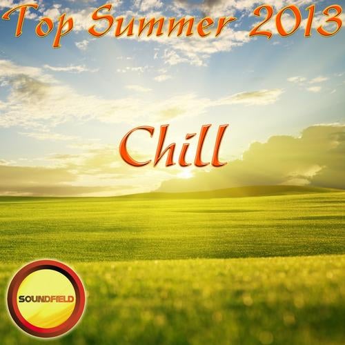 Chill Top Summer 2013