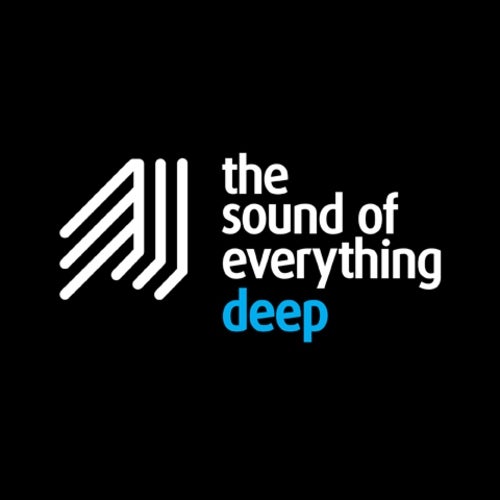 The Sound Of Everything Deep