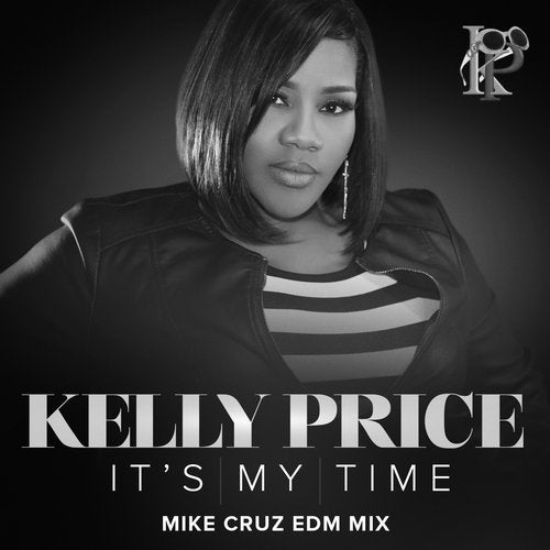 It's My Time (Mike Cruz EDM Mix)