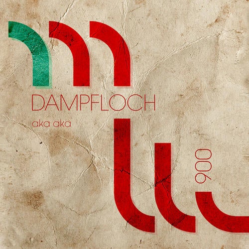 Dampfloch EP