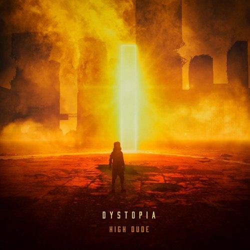 High Dude - Dystopia 2019 [EP]