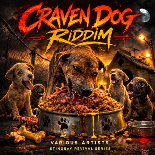 Craven Dog Riddim