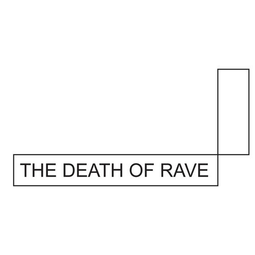 The Death Of Rave
