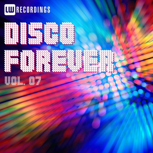 Disco Forever, Vol. 07