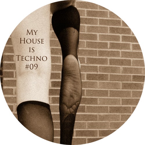 Cover art for My House Is Techno #09