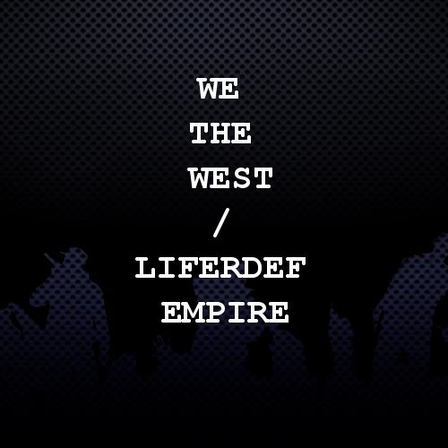 We The West / Liferdef
