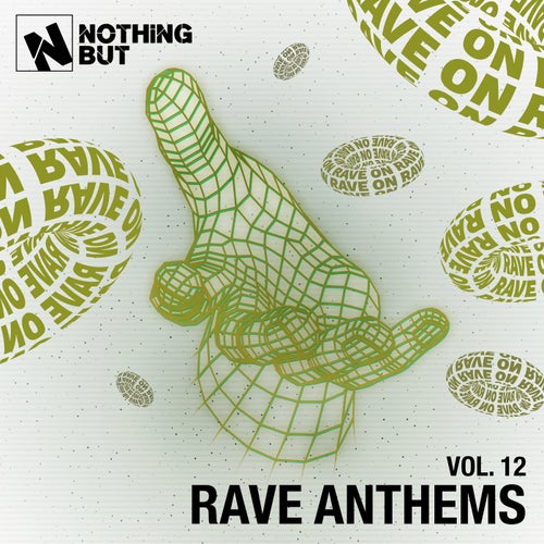 Nothing But... Rave Anthems, Vol. 12
