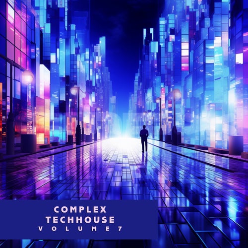 Complex Techhouse, Vol. 7