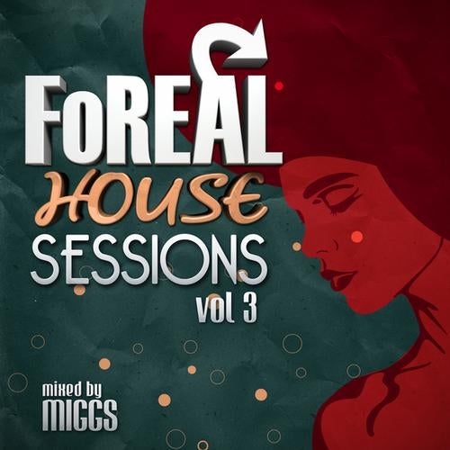 Foreal House Sessions, Vol. 3