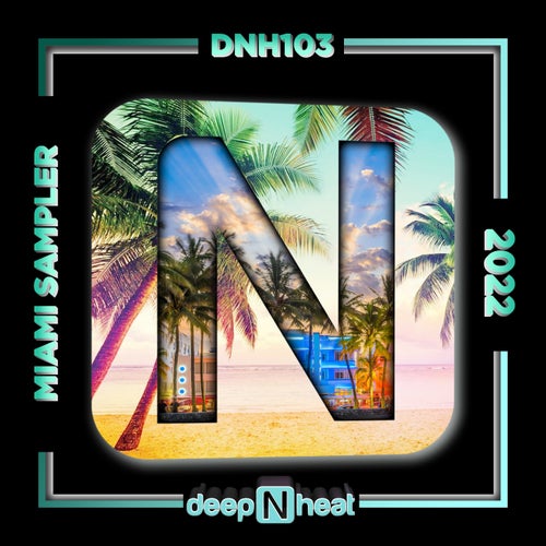 dNh Miami Sampler 2022